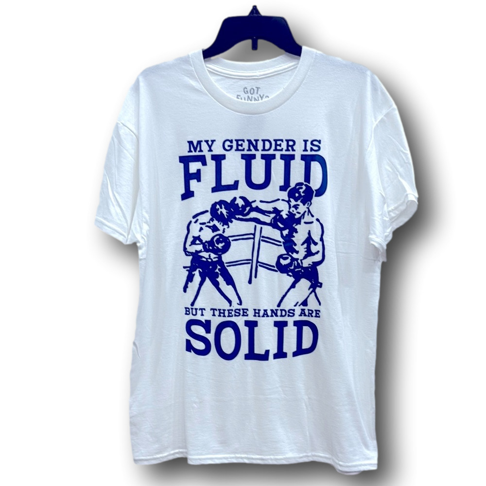 "My Gender Is Fluid, But These..". Nonbinary Graphic T-Shirt - Size Large - NWT